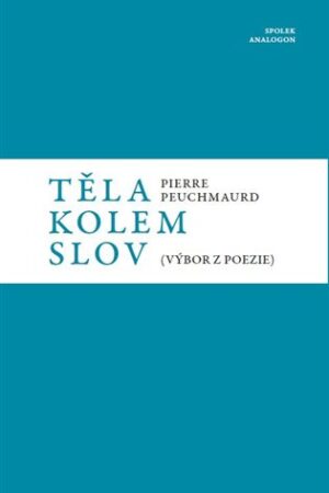 Těla kolem slov
