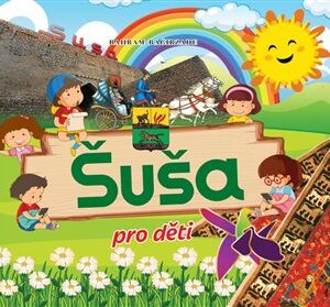 Šuša pro děti