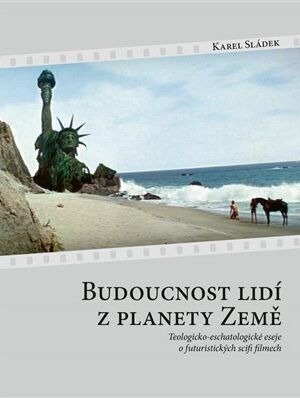 Budoucnost lidí z planety Země