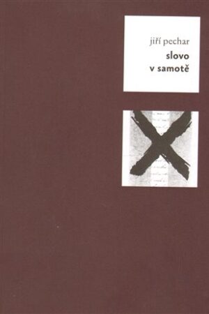 Slovo v samotě