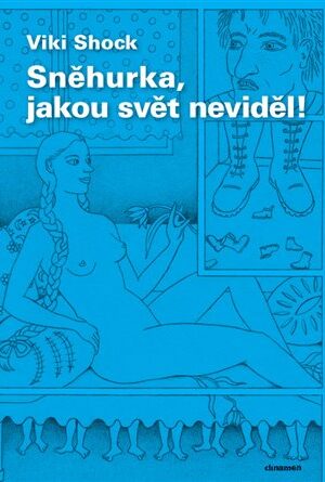 Sněhurka, jakou svět neviděl!