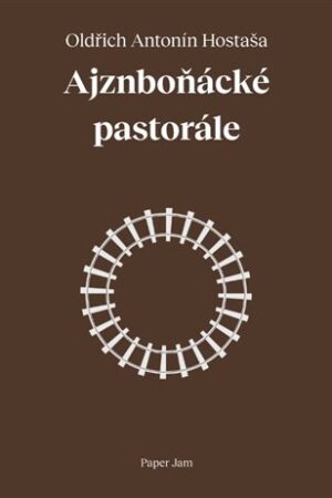 Ajznboňácké pastorále