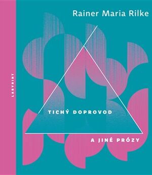 Tichý doprovod a jiné prózy