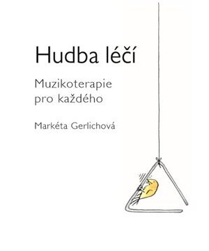 Hudba léčí