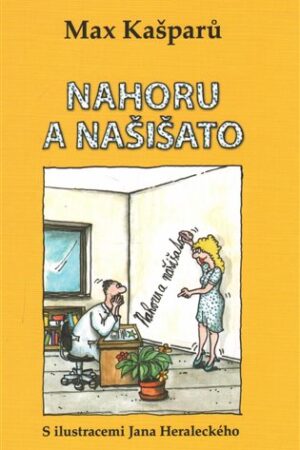 Nahoru a našišato