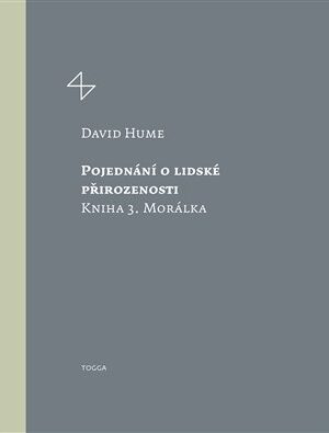 Pojednání o lidské přirozenosti 3 - Morálka