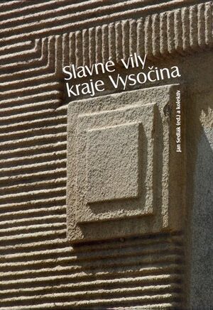 Slavné vily kraje Vysočina