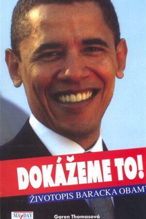 Dokážeme to