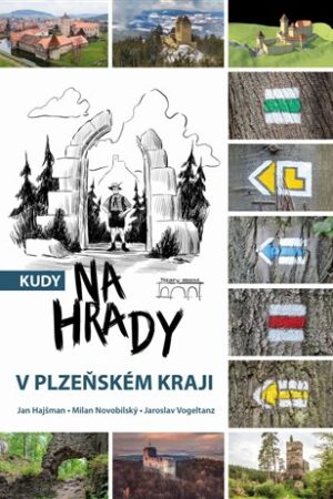 Kudy na hrady v Plzeňském kraji
