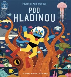Profesor Astrokocour: Pod hladinou