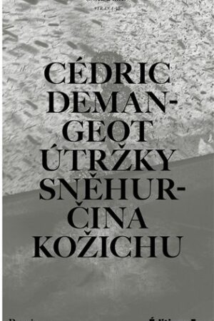 Útržky Sněhurčina kožichu