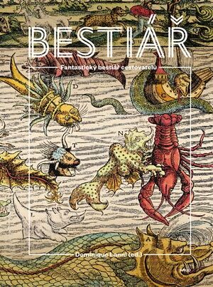 Fantastický bestiář cestovatelů