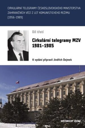 Cirkulární telegramy MZV 1981-1985, III.