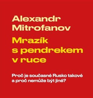 Mrazík s pendrekem v ruce