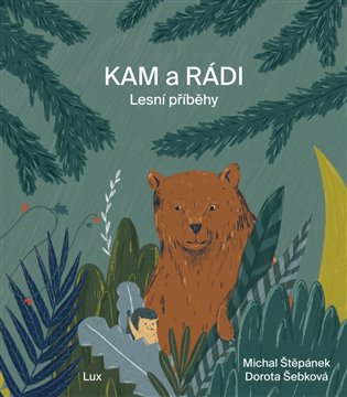 KAMaRÁDI - Lesní příběhy