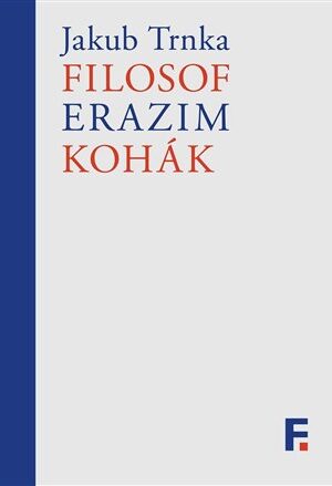 Filosof Erazim Kohák