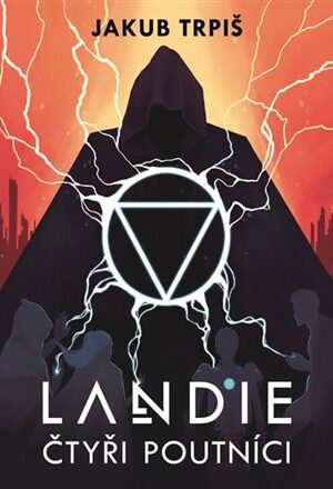 Landie - Čtyři poutníci