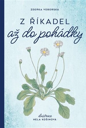 Z říkadel až do pohádky