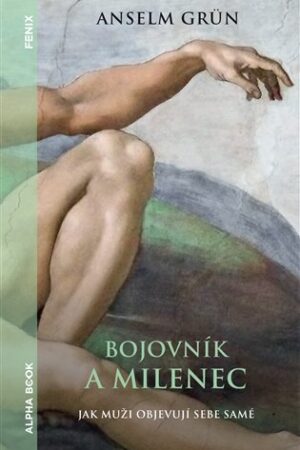 Bojovník a milenec