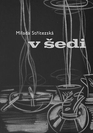 V šedi