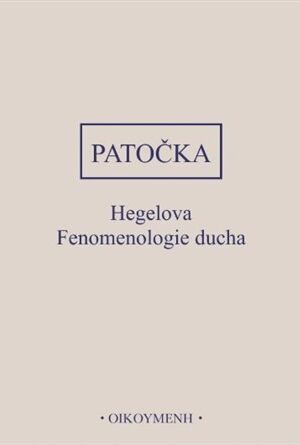 Hegelova Fenomenologie ducha