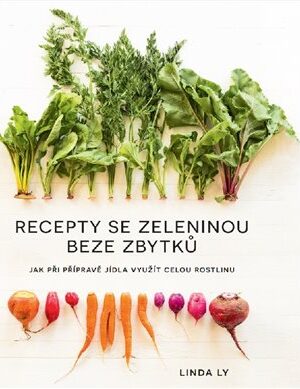 Recepty se zeleninou beze zbytků