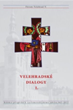 Velehradské dialogy I.