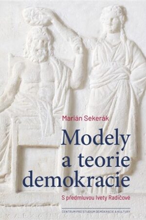 Modely a teorie demokracie