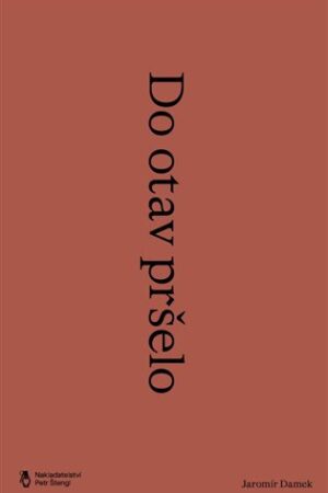 Do otav pršelo