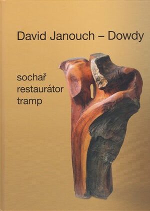 David Janouch - Dowdy