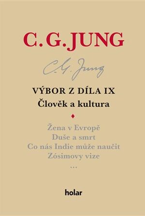 Výbor z díla IX - Člověk a kultura