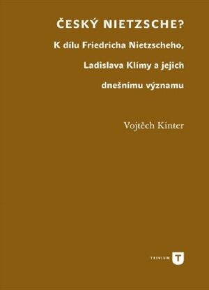 Český Nietzsche?