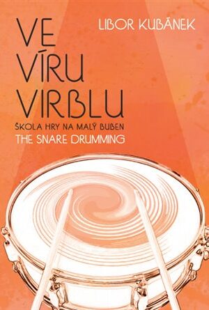 Ve víru virblu - Škola hry na malý buben