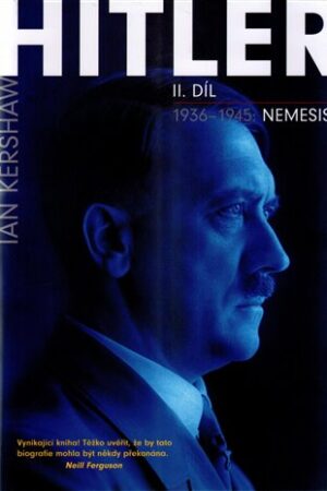 Hitler 1936-1945: Nemesis