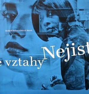 Nejisté vztahy