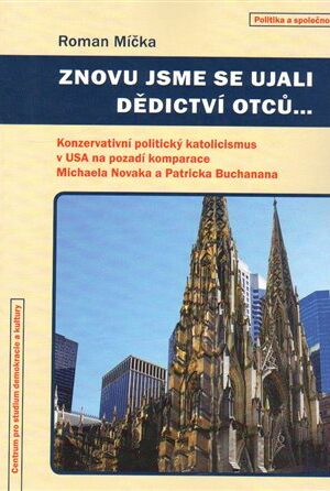 Znovu jsme se ujali dědictví otců
