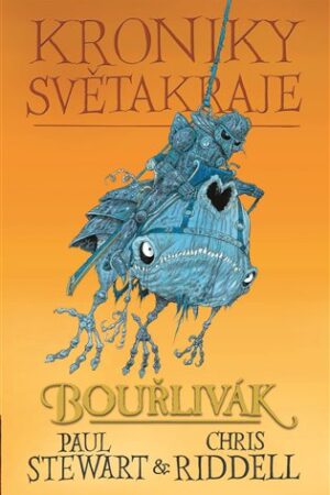 Kroniky Světakraje II. - Bouřlivák