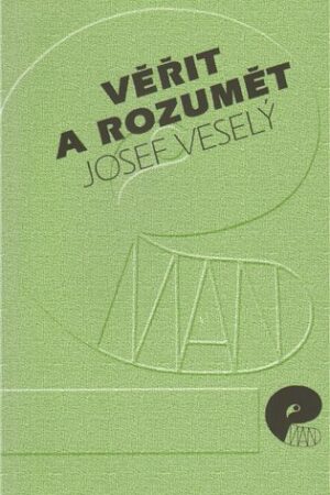 Věřit a rozumět