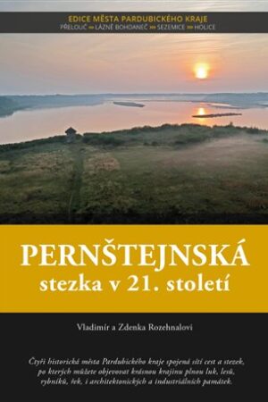 Pernštejnská stezka v 21. století