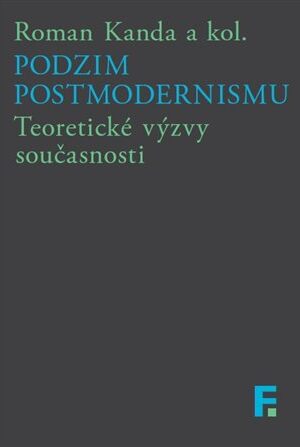 Podzim postmodernismu