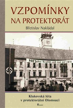 Vzpomínky na protektorát