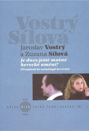 Je dnes ještě možné herecké umění?