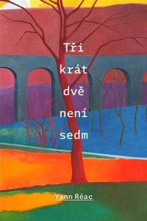 Tři krát dvě není sedm