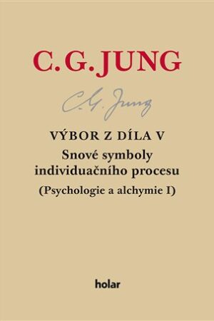 Výbor z díla V. - Snové symboly individuačního procesu