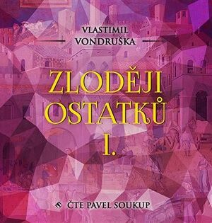Zloději ostatků I.
