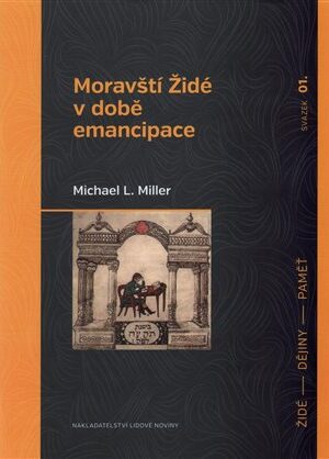 Moravští Židé v době emancipace