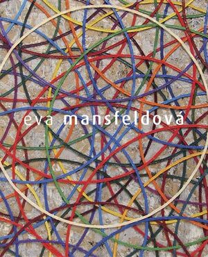 Eva Mansfeldová. Monografie