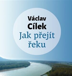 Jak přejít řeku