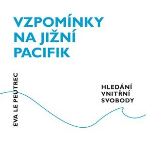 Vzpomínky na jižní Pacifik