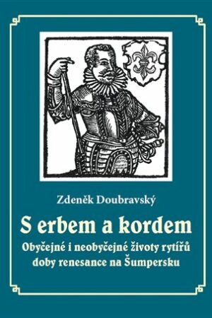 S erbem a kordem